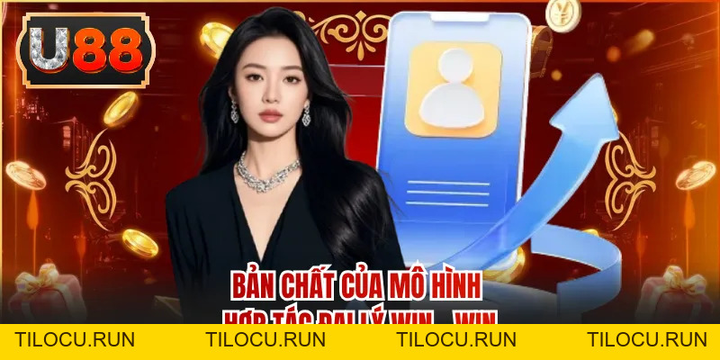 Đại Lý U88 - Cơ Hội Kinh Doanh Kiếm Tiền Lời Khủng - Tilocu