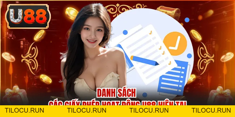 Giấy Phép Hoạt Động U88 - Nền Tảng Pháp Lý Bảo Vệ Người Dùng - Tilocu