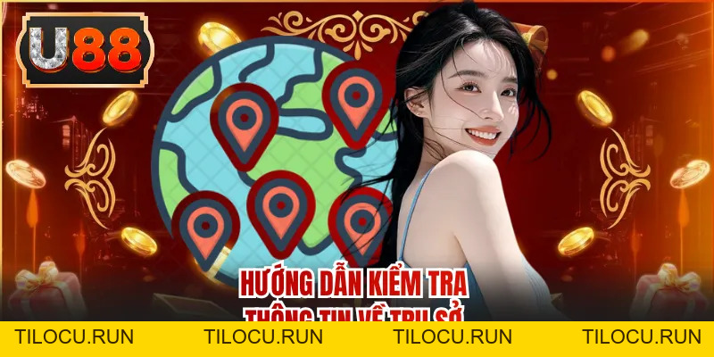 Trụ Sở U88 - Địa Chỉ Chính Thức Thể Hiện Uy Tín Thương Hiệu - Tilocu