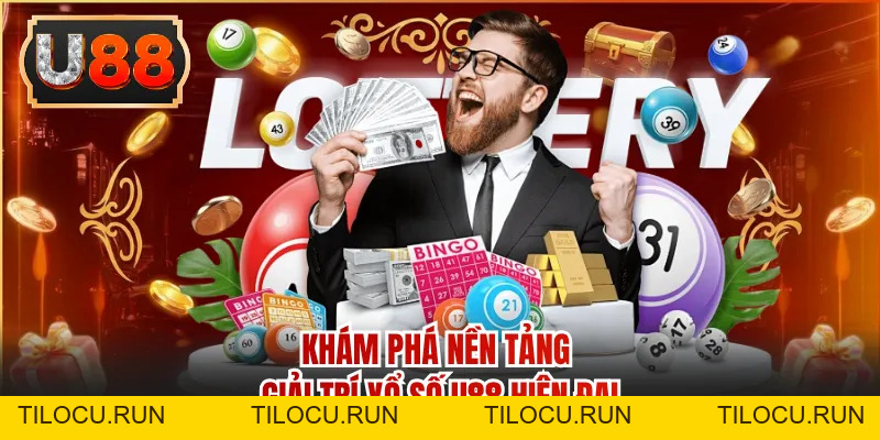 Xổ Số - U88 Xanh Chín, Chơi Là Trúng, Thưởng Cực Khủng  - Tilocu