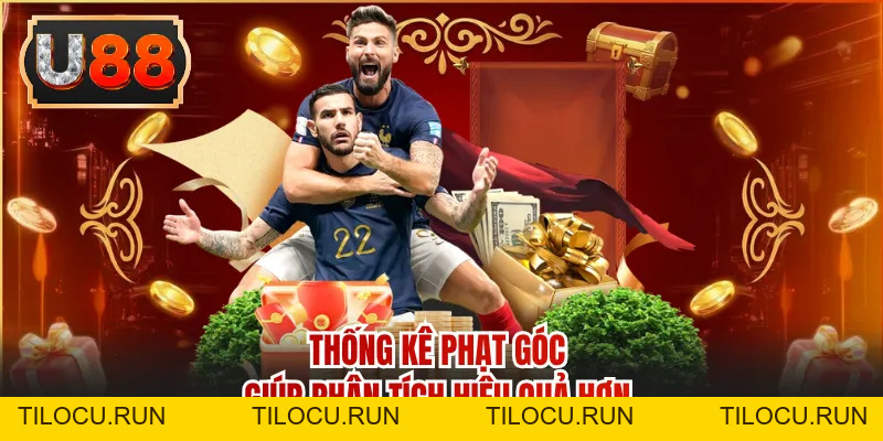 Kèo Phạt Góc - Bắt Sóng Nhịp Đá Biên Để Tối Ưu Cơ Hội - Tilocu